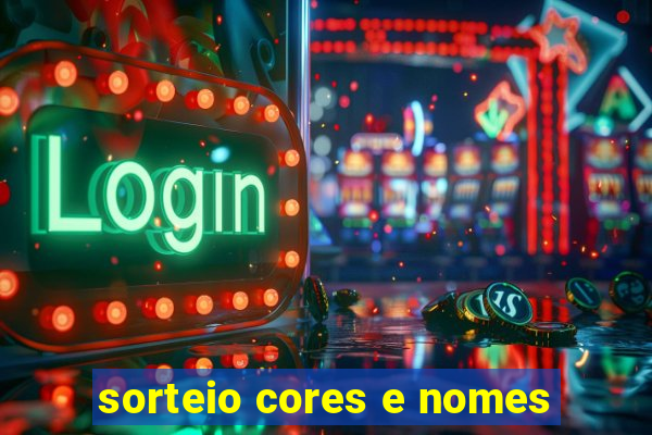 sorteio cores e nomes